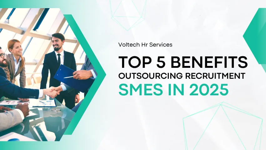 Outsourcing Recruitment for SMEs in 2025
